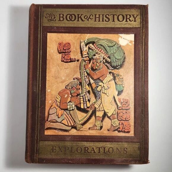 My Book of History - Explorations - 1933 - First Edition - Illustrated - Picture 1 of 10